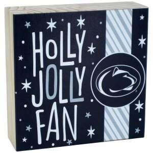 table top block sign Holly Jolly Fan Penn State Athletic Logo